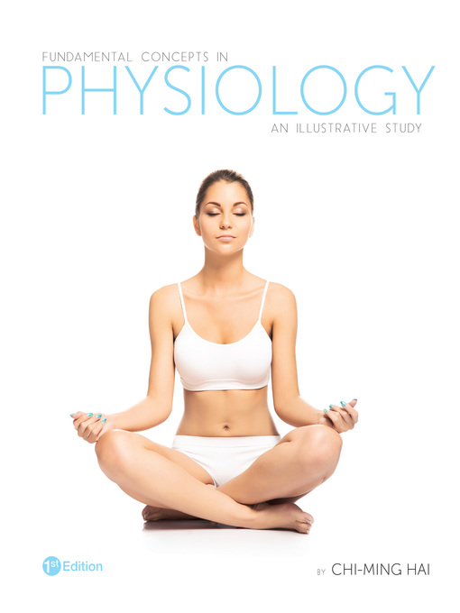 Title details for Fundamental Concepts in Physiology by Chi-Ming Hai - Available